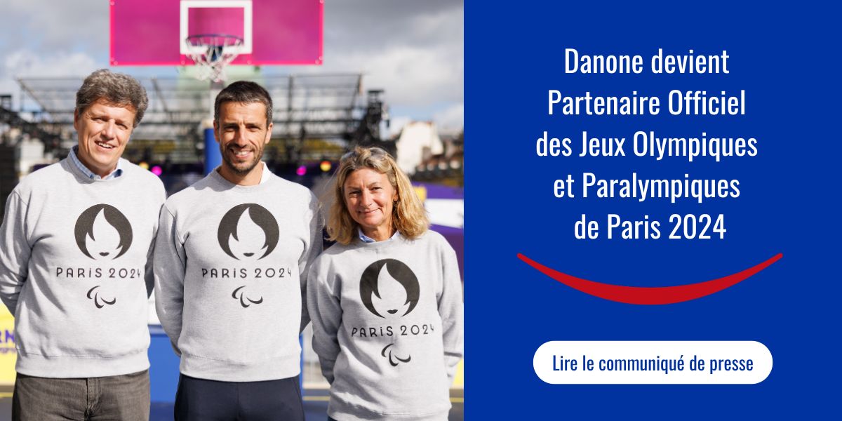 Danone devient Partenaire Officiel des Jeux Olympiques et Paralympiques de Paris  2024